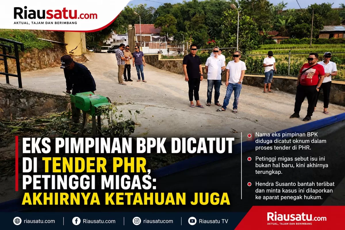 Eks Pimpinan BPK Dicatut di Tender PHR, Petinggi Migas: Akhirnya Ketahuan Juga.