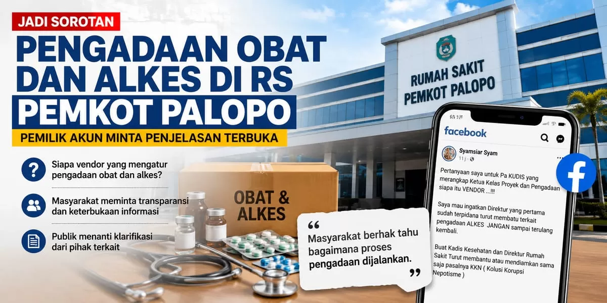 Unggahan di Facebook Soal Pengadaan Obat dan dan Alkes di Salah Satu RS Pemerintah di Palopo Jadi Pusat Perhatian. (f: Ist)
