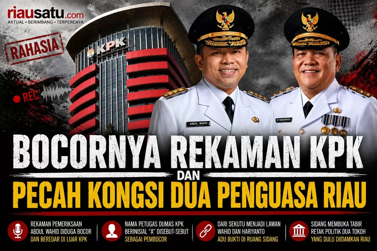 Bocornya Rekaman KPK dan Pecah Kongsi Dua Penguasa Riau.