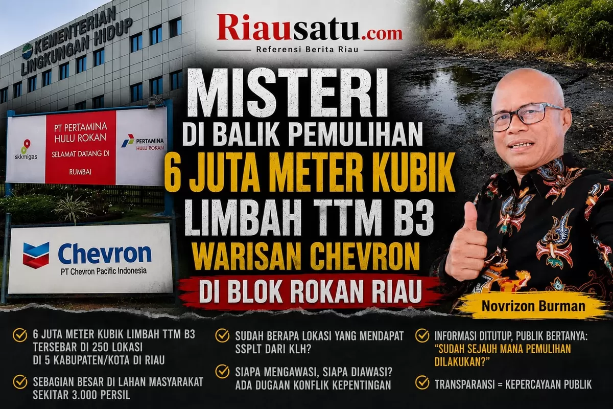Misteri di Balik Pemulihan 6 Juta Meter Kubik Limbah TTM B3 Warisan Chevron di Blok Rokan Riau.