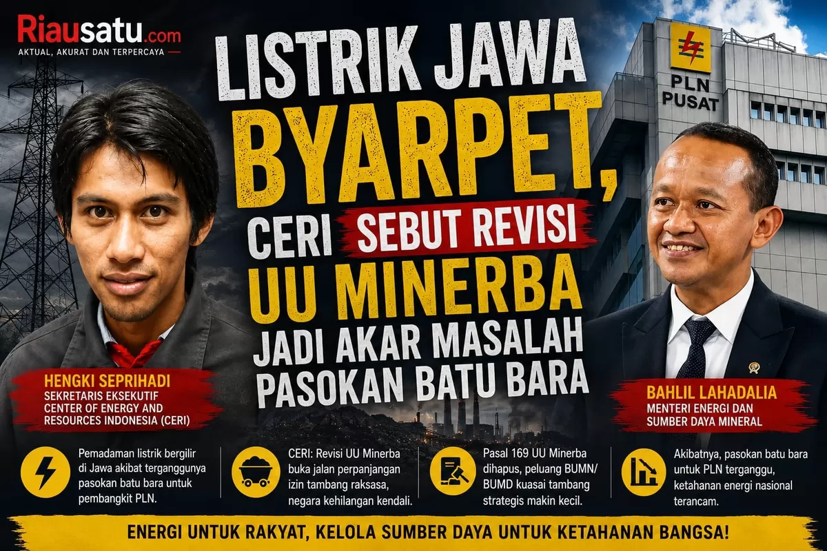 Listrik Jawa Byarpet, CERI Sebut Revisi UU Minerba Jadi Akar Masalah Pasokan Batu Bara.