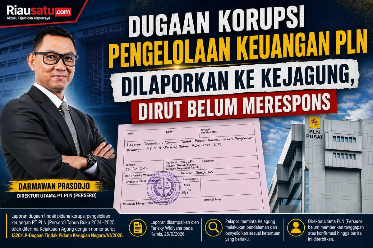 Dugaan Korupsi Pengelolaan Keuangan PLN Dilaporkan ke Kejagung, Dirut PLN Belum Merespons.