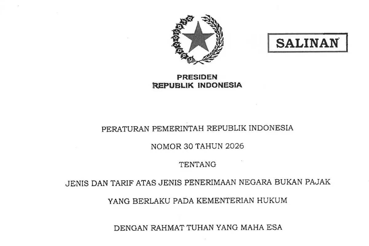 Salinan Peraturan Pemerintah Republik Indonesia Nomor 30 Tahun 2026 tentang Jenis dan Tarif Atas Jenis Penerimaan Negara bukan Pajak yang Berlaku Pada Kementerian Hukum. (f: kompas.com)