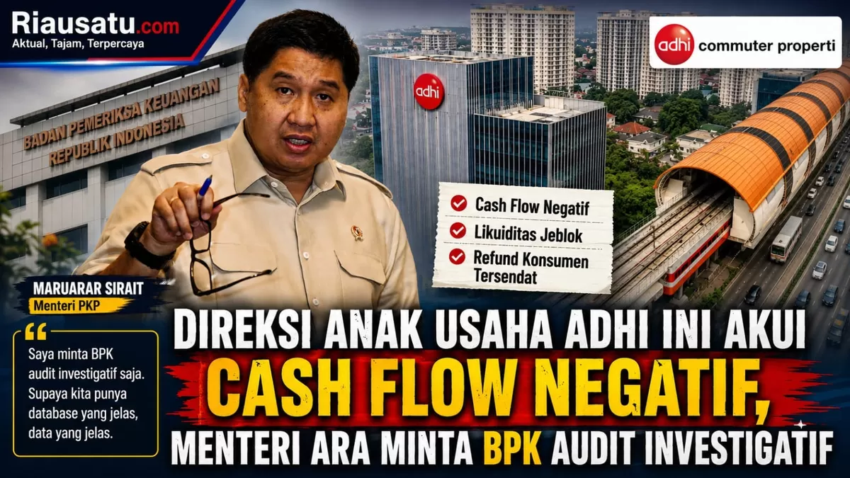 Direksi Anak Usaha ADHI ini Akui Cash Flow Negatif, Menteri Ara Minta BPK Audit Investigatif.