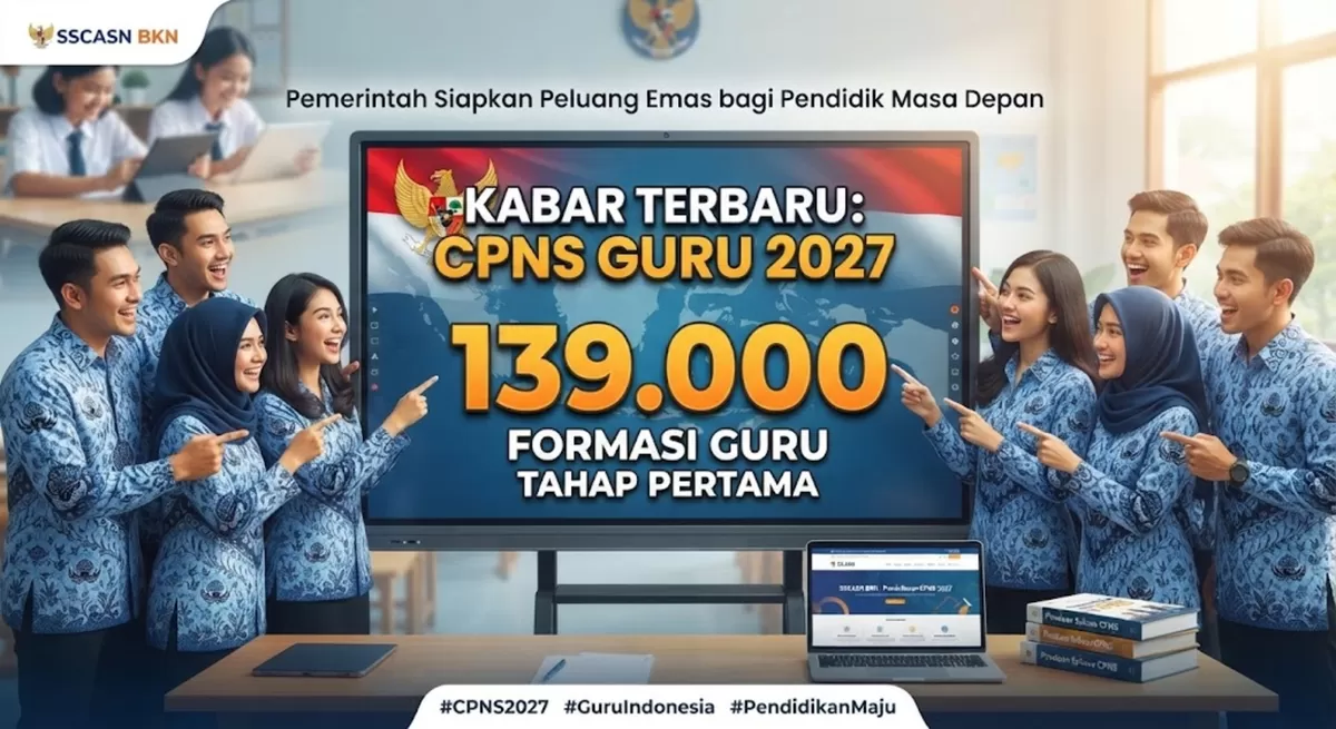 Kabar Terbaru CPNS Guru 2027, Pemerintah Siapkan 139 Ribu Formasi Tahap Pertama (Foto: Ide Nusantara.com)