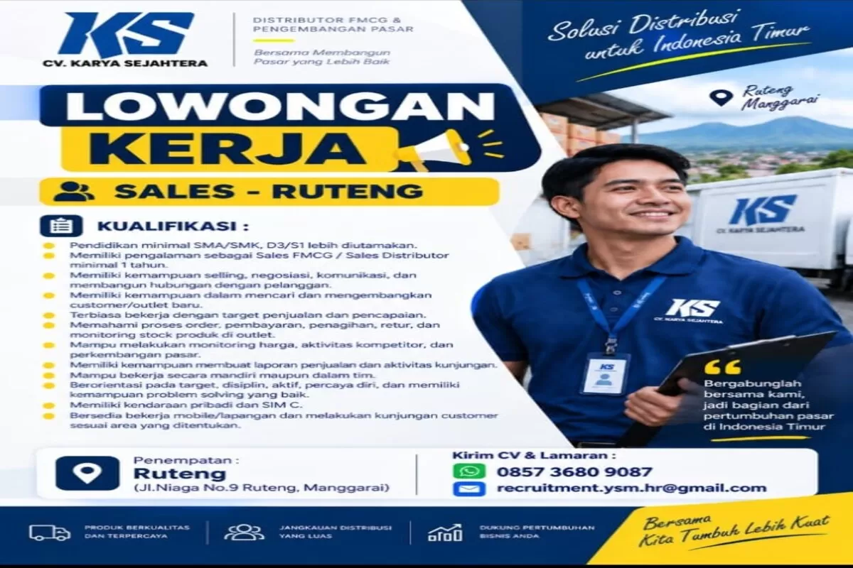 Lowongan kerja Sales CV Karya Sejahtera di Ruteng, Manggarai terbuka bagi lulusan SMA/SMK hingga S1. Cek syarat, tugas, dan cara melamarnya.