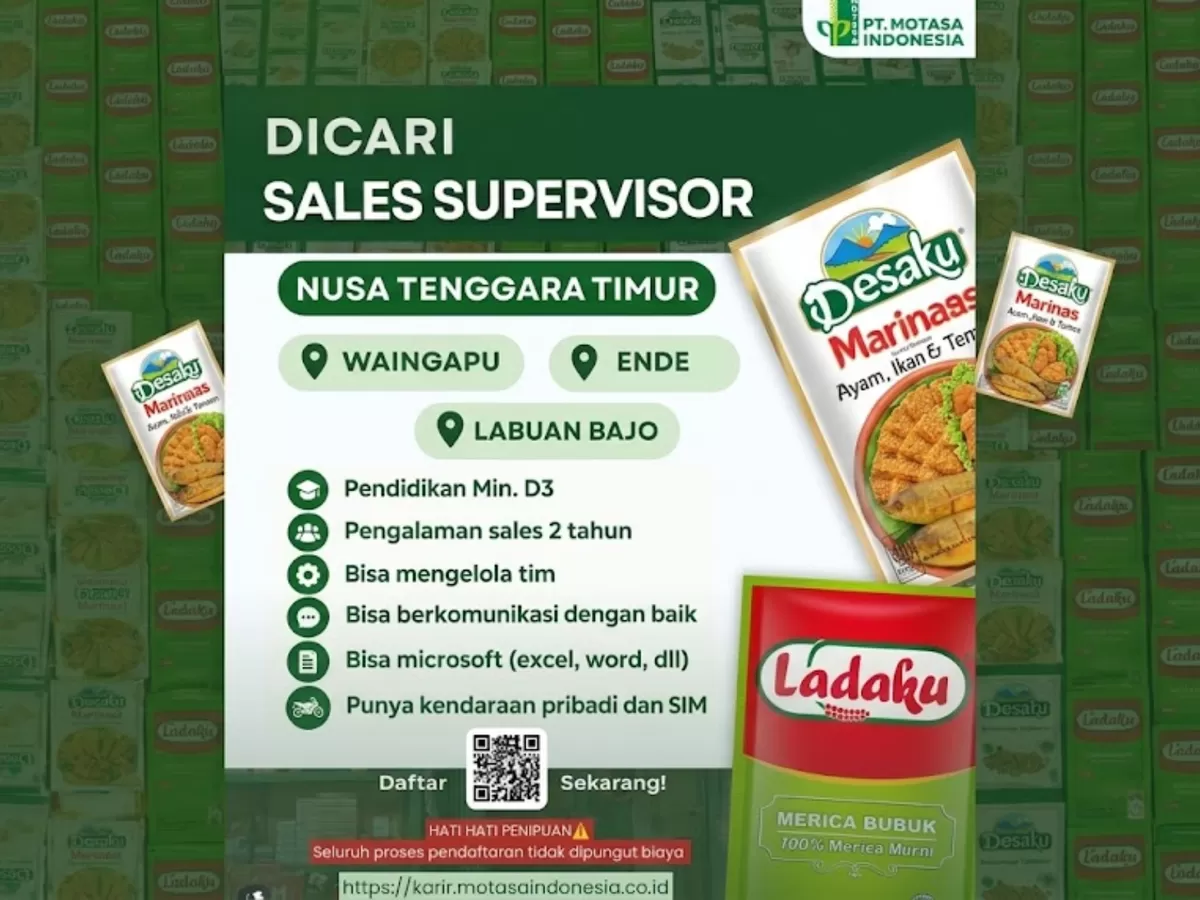 PT Motasa Indonesia membuka lowongan Sales Supervisor di Waingapu, Ende, dan Labuan Bajo. Simak syarat dan cara melamarnya.. (lowongan kerja PT Motasa Indonesia)