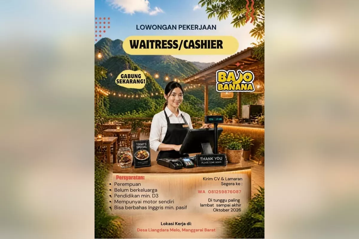 Bajo Banana membuka lowongan Waitress/Cashier di Desa Liangdara Melo, Manggarai Barat. Simak persyaratan, kontak lamaran, dan batas daftar.