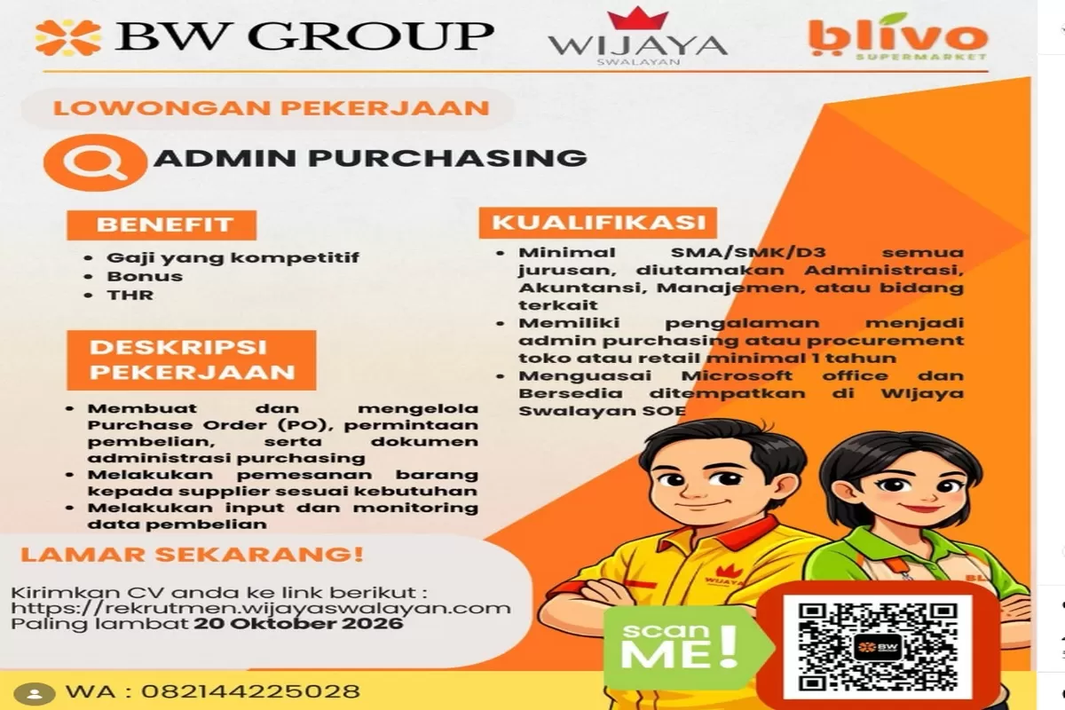 Lowongan kerja Admin Purchasing BW Group di Wijaya Swalayan dibuka hingga 20 Oktober 2026. Simak kualifikasi, tugas, benefitnya.