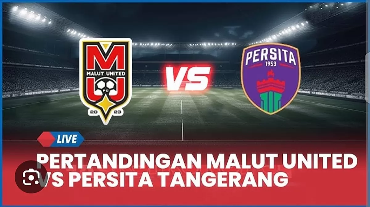 IIustrasi jadwal pertandingan Malut United melawan Persita Tangerang.