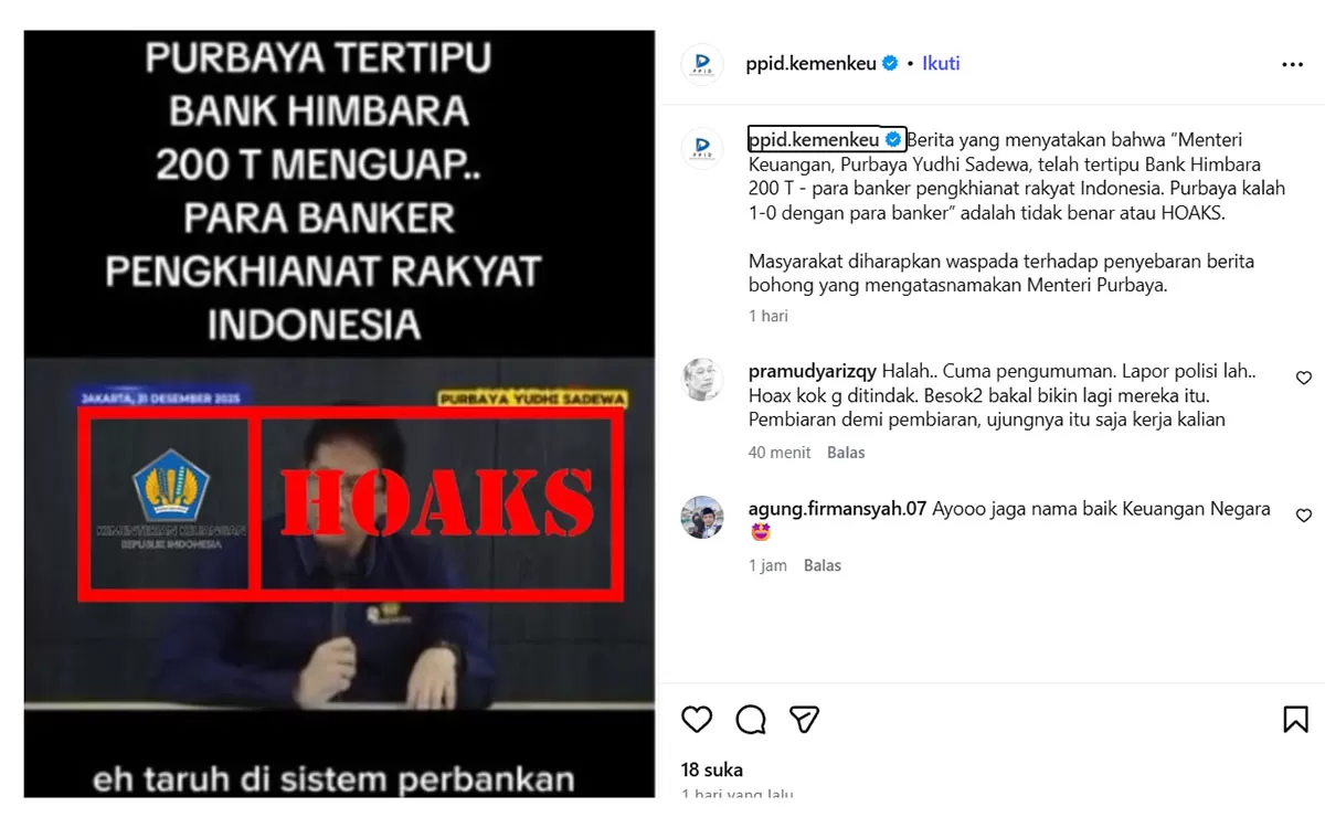 Kemenkeu membantah hoaks yang menyeret Bank Himbara dan Menkeu Purbaya soal dana Rp200 triliun yang ramai di media sosial. (Instagram/ppid.kemenkeu)