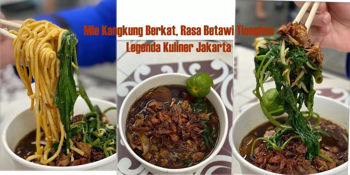Mie Kangkung Berkat menjadi destinasi wisata kuliner Jakarta Utara dengan sajian akulturasi Betawi Tionghoa yang khas.     (Instagram/miekangkungberkat)