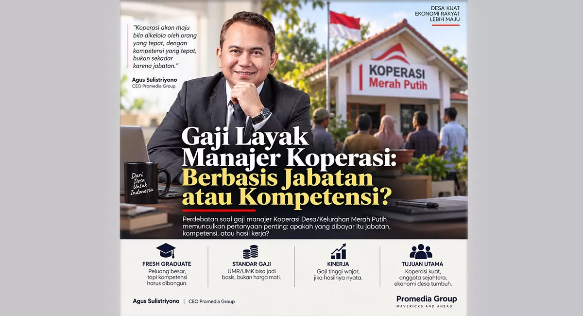 Agus Sulistriyono menilai gaji manajer Koperasi Desa Merah Putih perlu mempertimbangkan kompetensi, tanggung jawab dan kinerja, bukan sekadar jabatan. (Ilustrasi by AI)