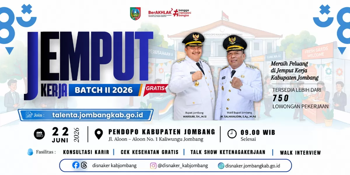 Job Fair Jemput Kerja Batch II 2026 di Jombang menyediakan lebih dari 750 lowongan, walk interview, konsultasi karier, dan cek kesehatan gratis (dok.istimewa)