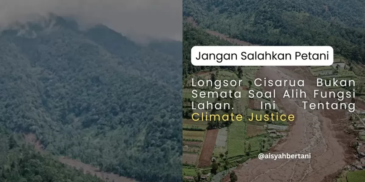Menyoroti penuturan pegiat lingkungan sekaligus warga Cisarua yang wilayahnya terdampak bencana longsor. (Dok. Instagram.com/@aisyahbertani)