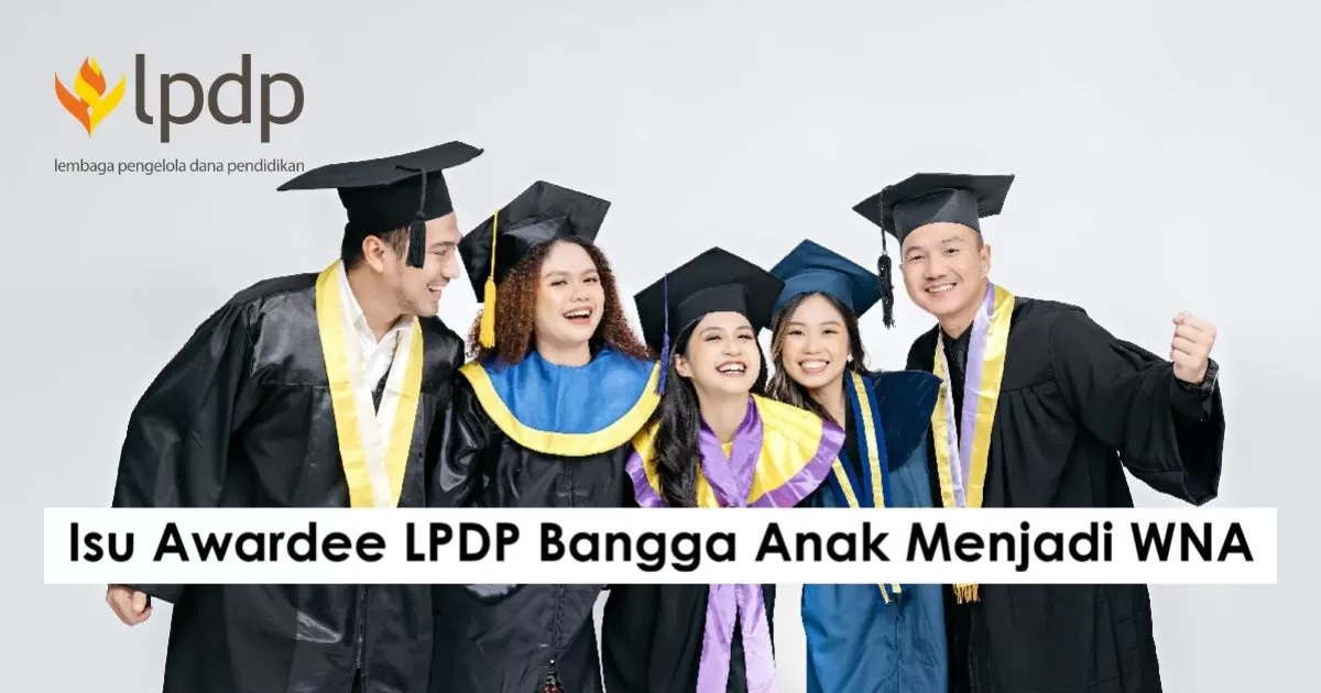 Ilustrasi: Akhirnya, LPDP membuat pernyataan resmi terkait unggahan Dwi Sasetyaningtyas yang bangga anaknya menjadi WNA. (Kemenkeu.go.id)