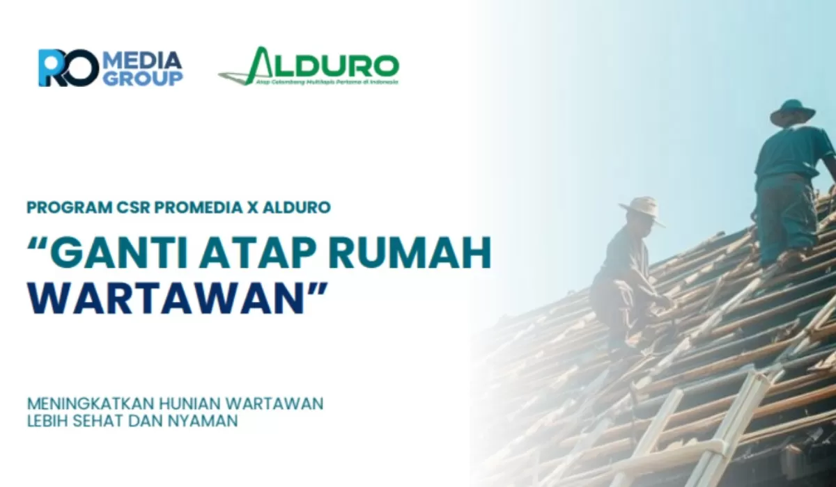 Kolaborasi Promedia Group dan SKI, Program Ganti Atap Rumah Wartawan Gratis Dorong Hunian Lebih Sehat dan Nyaman