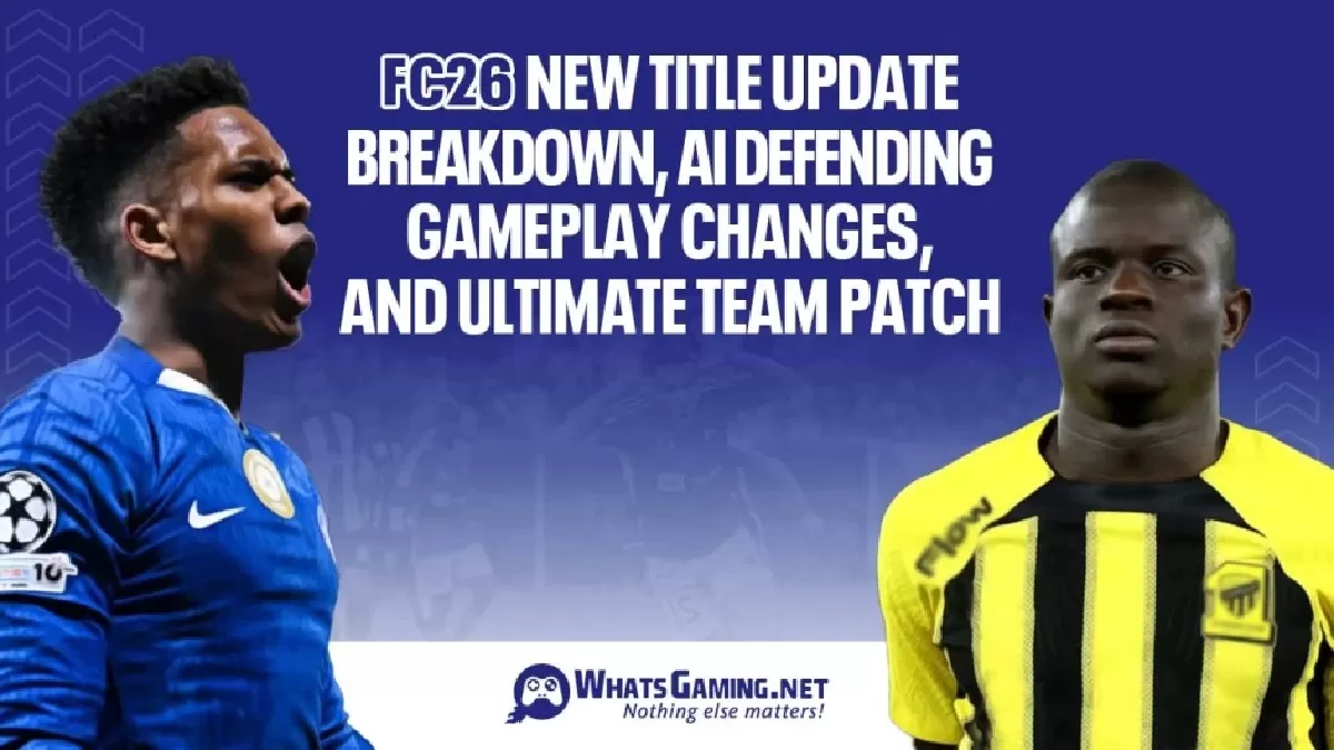 Patch FC 26 v1.4.0 terbaru hadir dengan AI defending lebih realistis, overhaul kiper, dan fitur baru lainnya untuk pengalaman bermain maksim