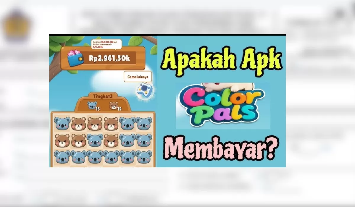 Apakah Color Pals Apk terbukti membayar ke DANA atau hanya penipuan?