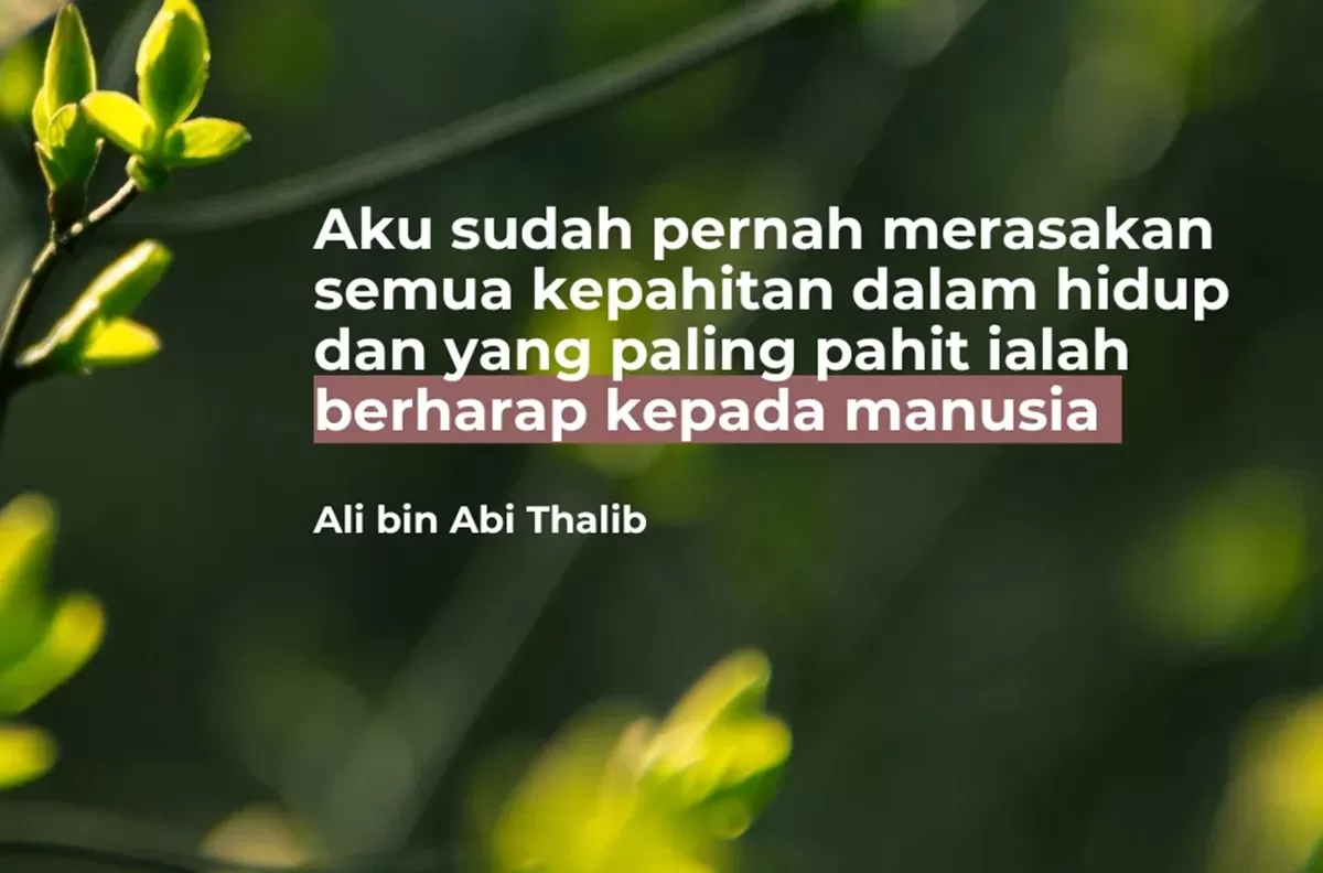 Kata-kata Sakti Ali bin Abi Thalib yang Bisa Mengubah Sudut Pandang tentang Hidup (Canva)
