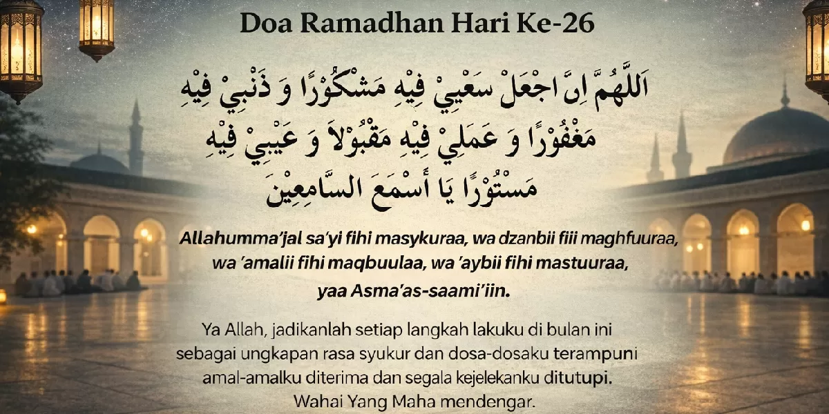 Doa puasa hari ke 26; Ramadhan 2026 (Desain AI )