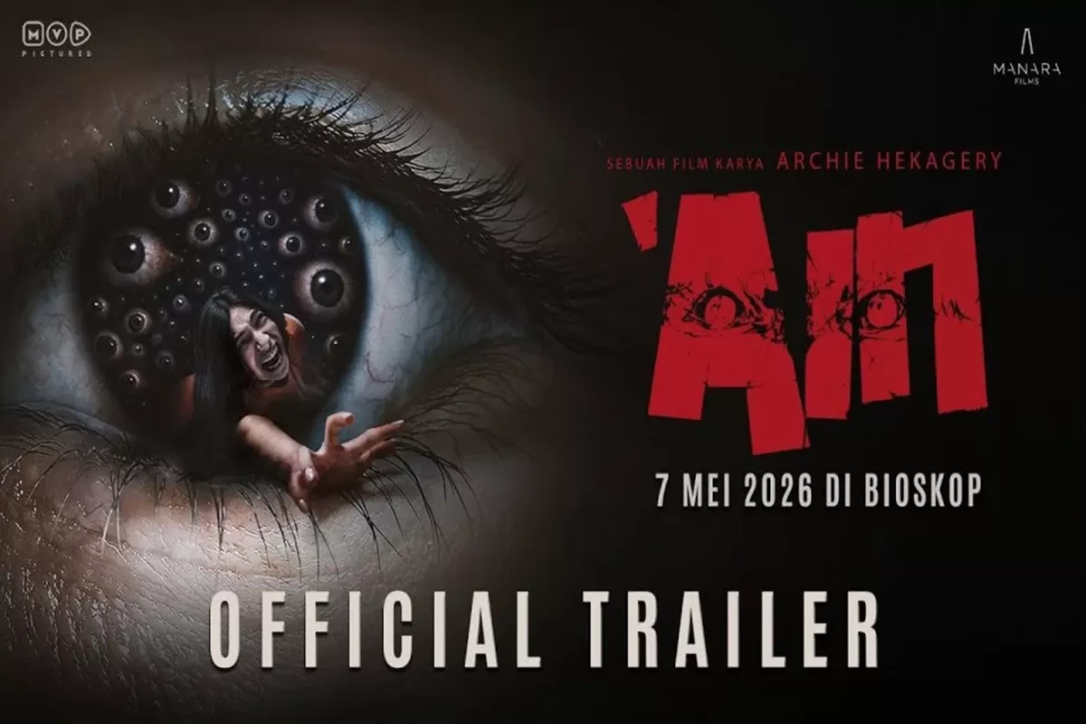 Tayang Mei 2026, Film Horor Ain Angkat Fenomena Flexing dan Evil Eye. (MVP Pictures)