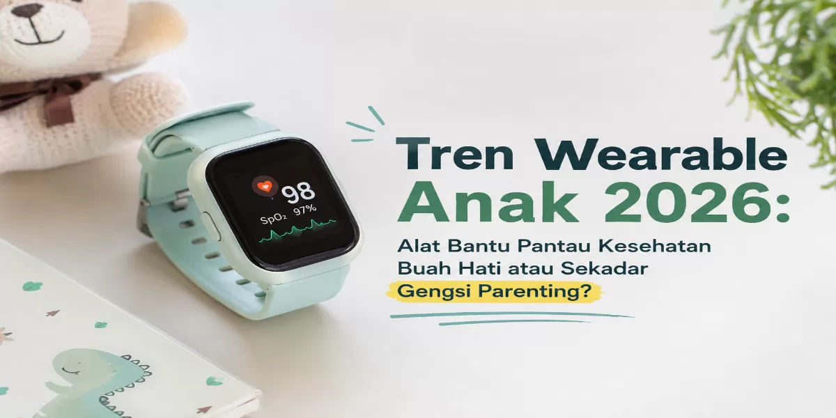 Ilustrasi Tren Wearable Anak 2026: Alat Bantu Pantau Kesehatan Buah Hati atau Sekadar Gengsi Parenting? (Desain AI)