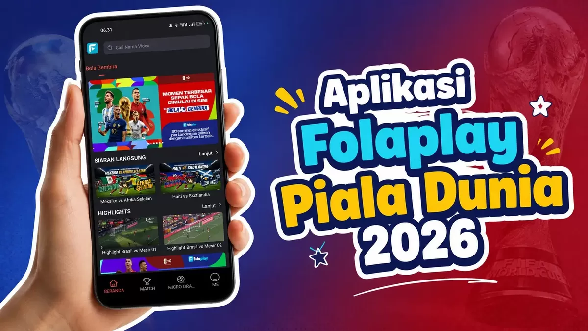 Download aplikasi FolaPlay untuk Nonton Live Streaming Piala Dunia 2026