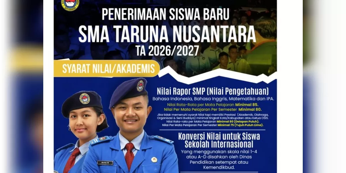 Ilustrasi Syarat SMA Taruna Nusantara 2026 (Instagram @sma.tarunanusantara)