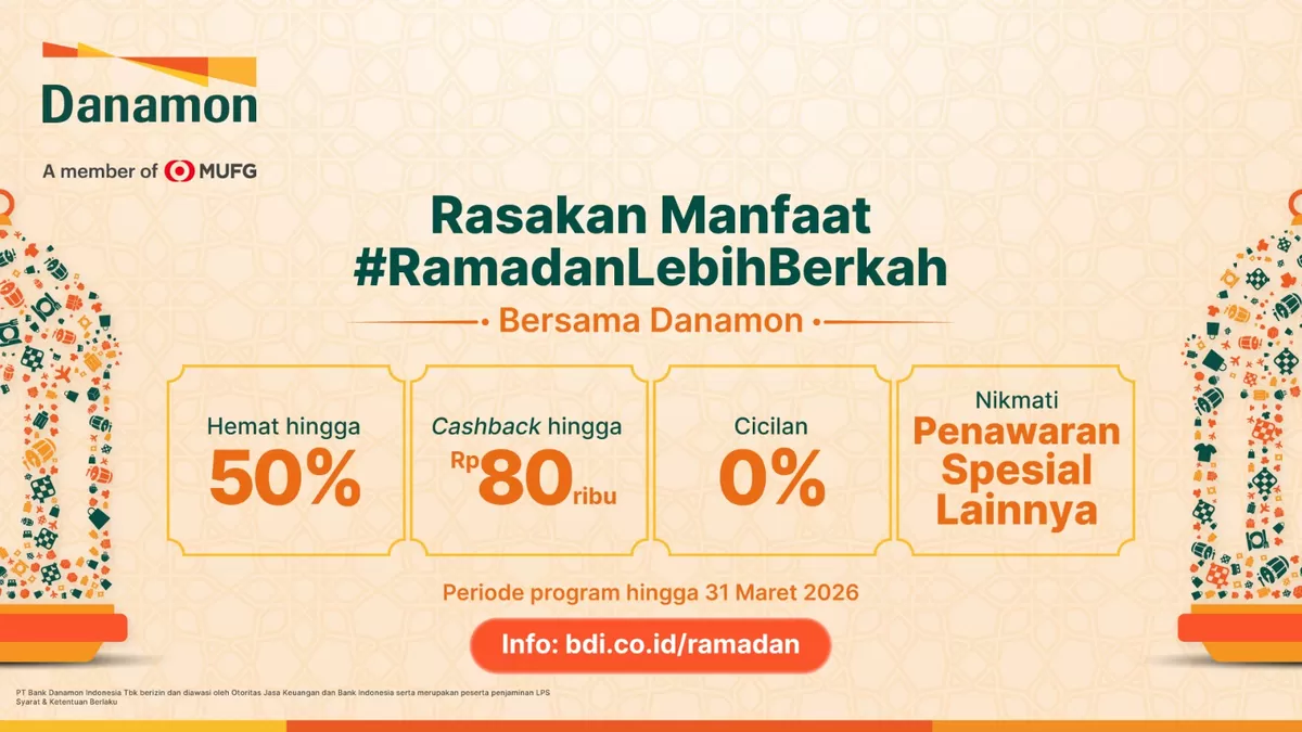Danamon Perkenalkan Program #RamadanLebihBerkah untuk Konsumsi yang Lebih Terencana