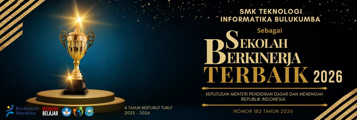SMK TI Bulukumba Pertahankan Predikat Sekolah Berkinerja Terbaik Selama Empat Tahun Berturut-turut