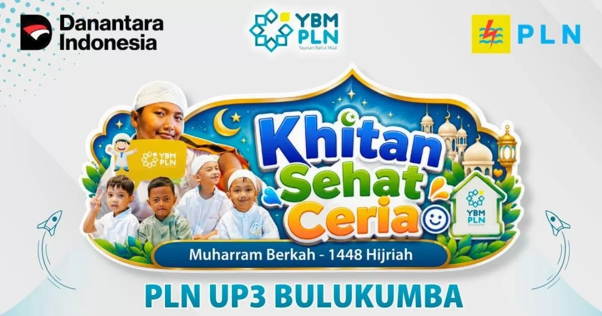 PLN UP3 Bulukumba Hadirkan Khitan Sehat Ceria, Wujud Kepedulian untuk Anak-anak Kurang Mampu di Bulukumba (Firman)