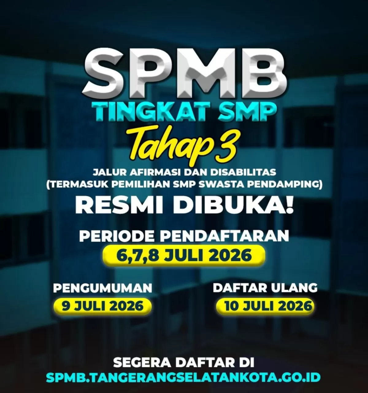 Sistem Penerimaan Murid Baru (SPMB) Tahap III SMP Negeri Tahun Ajaran 2026/2027 
