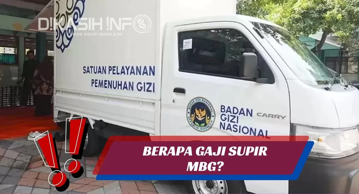 Supir BERAPA GAJI SUPIR MBG? Mari Simak Besaran Penghasilan Supir Program MBG ...