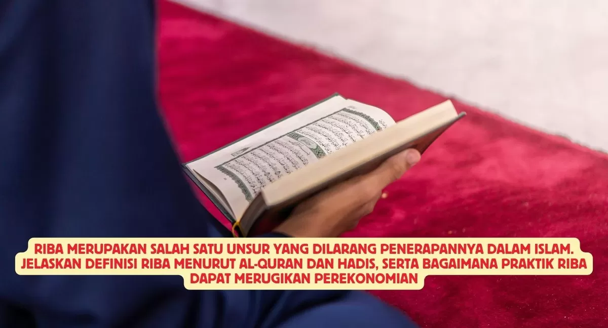 RIBA MERUPAKAN SALAH SATU UNSUR YANG DILARANG PENERAPANNYA DALAM ISLAM ...