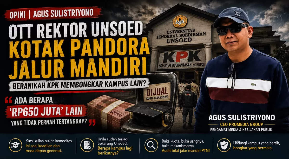 OTT Rektor Unsoed memunculkan sorotan terhadap jalur mandiri PTN, KPK didorong mengaudit kampus lain demi memastikan transparansi penerimaan mahasiswa.