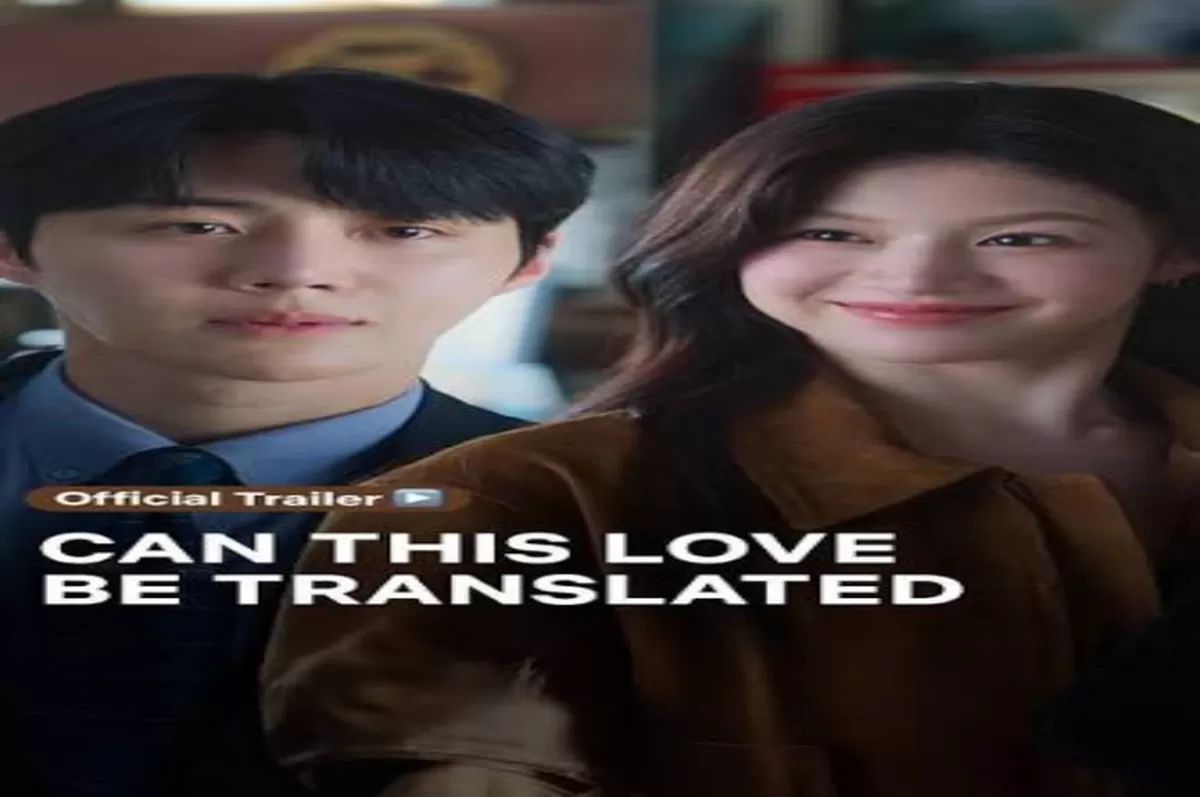 Analisis Prediksi Twist dan Konflik Episode Awal Can This Love Be Translated Penuh Emosi, Romansa, Humor, dan Perbedaan Budaya (Instagram )