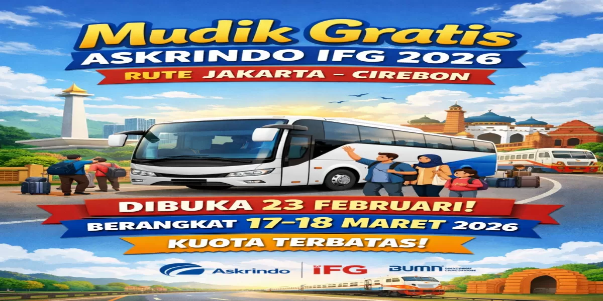 Mudik Gratis Askrindo IFG 2026 Rute Jakarta&ndash;Cirebon Dibuka 23 Februari, Berangkat 17&ndash;18 Maret Kuota Terbatas (Ilustrasi gambar )