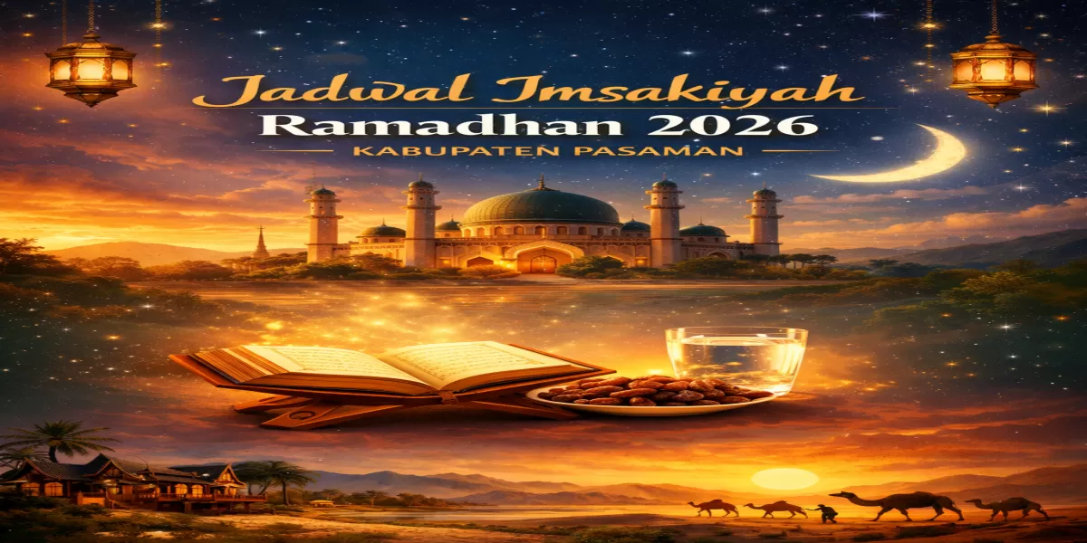 Cek Sekarang! Jadwal Imsakiyah Ramadan 2026 Kabupaten Pasaman Lengkap 1&ndash;30 Hari, Mulai 19 Februari&ndash;20 Maret 2026 (Ilustrasi gambar )