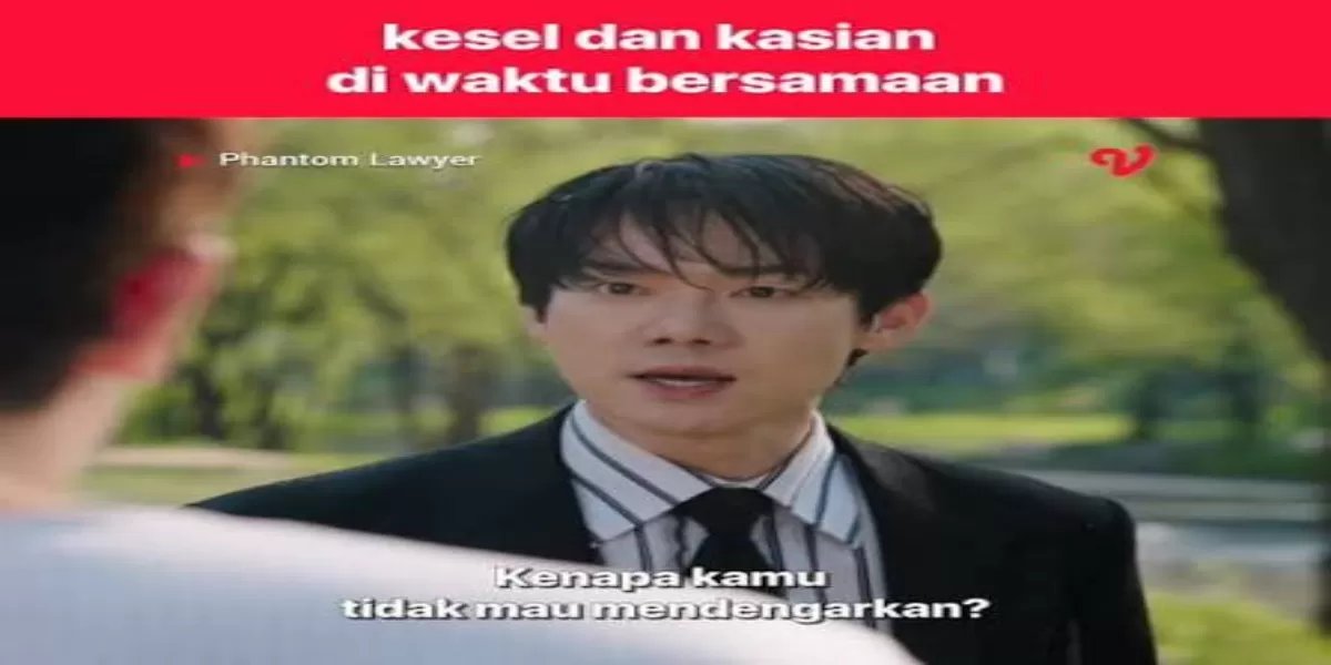 Recap Phantom Lawyer Episode 6 Lengkap dengan Petunjuk Baru yang Mengarah pada Konflik Lebih Besar (SBS )