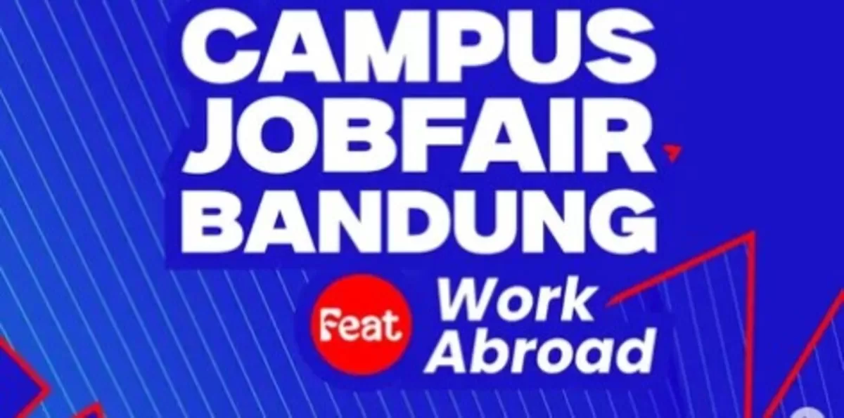 Campus Job Fair Bandung Feat Work Abroad (Maxi)