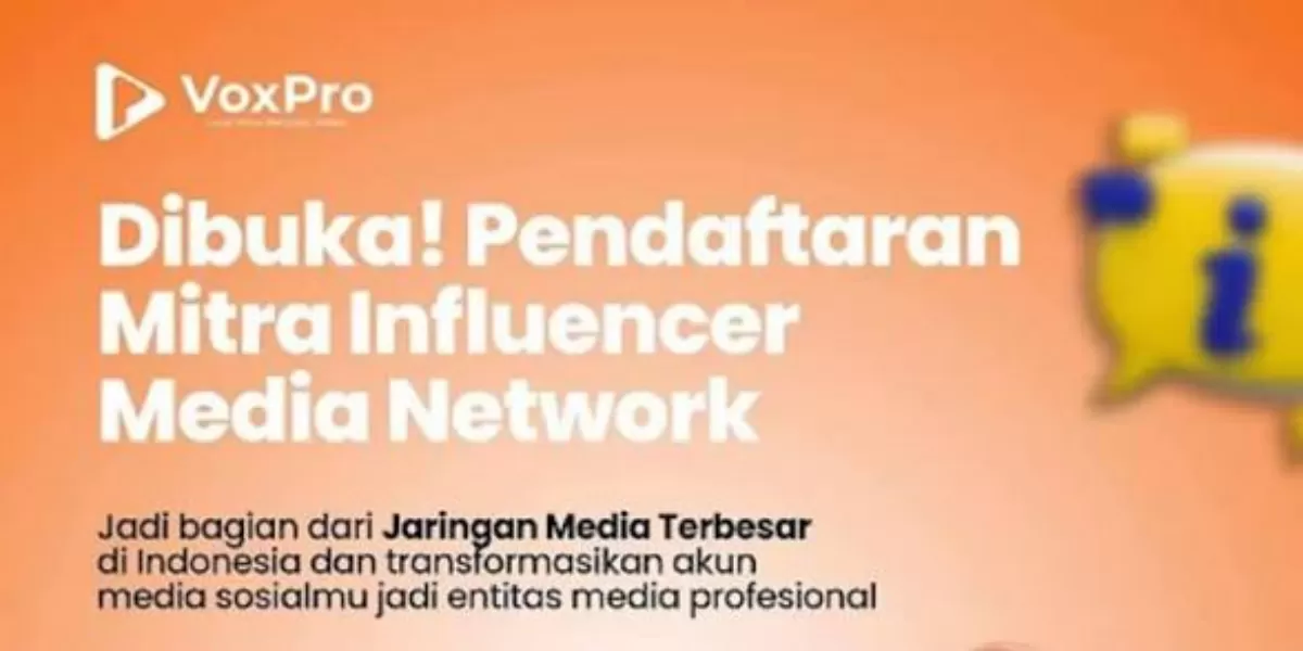Pendaftaran Mitra Influencer Media Network Dibuka, Creator Berpeluang Dapat Iklan Brand hingga BUMN (Promedia Group buka Mitra Influencer Media Network, creator bisa dapat website gratis hingga iklan direct nasional.)