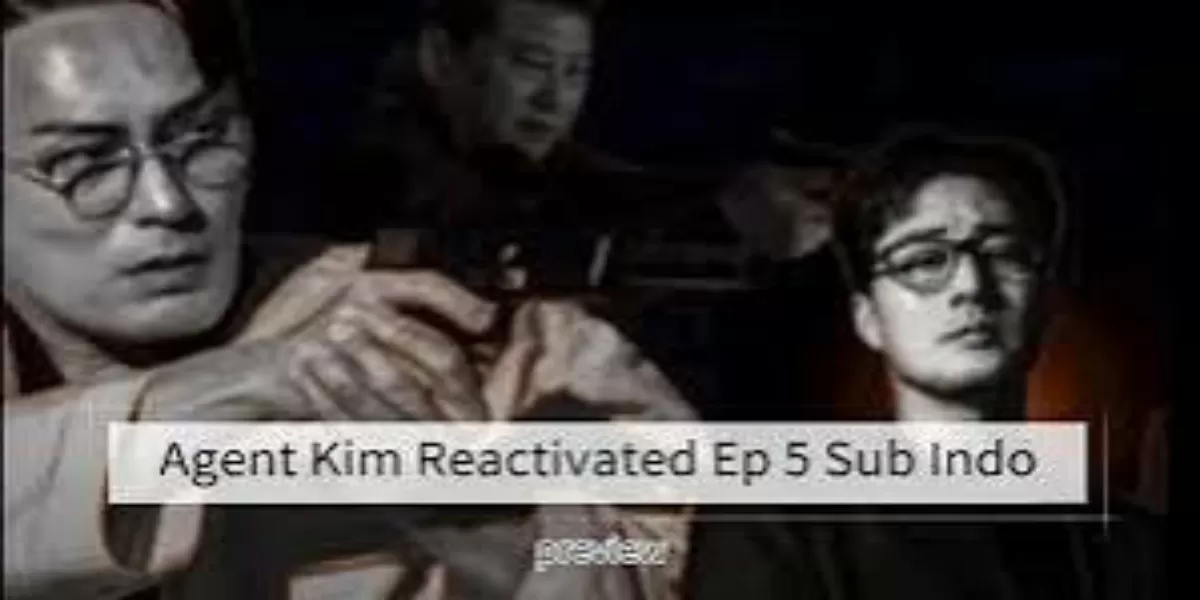 Recap Agent Kim Reactivated Episode 5: Momen Penting yang Mengungkap Masa Lalu Manajer Kim dan Misi Penyelamatan Min-ji yang Menegangkan (SBS )