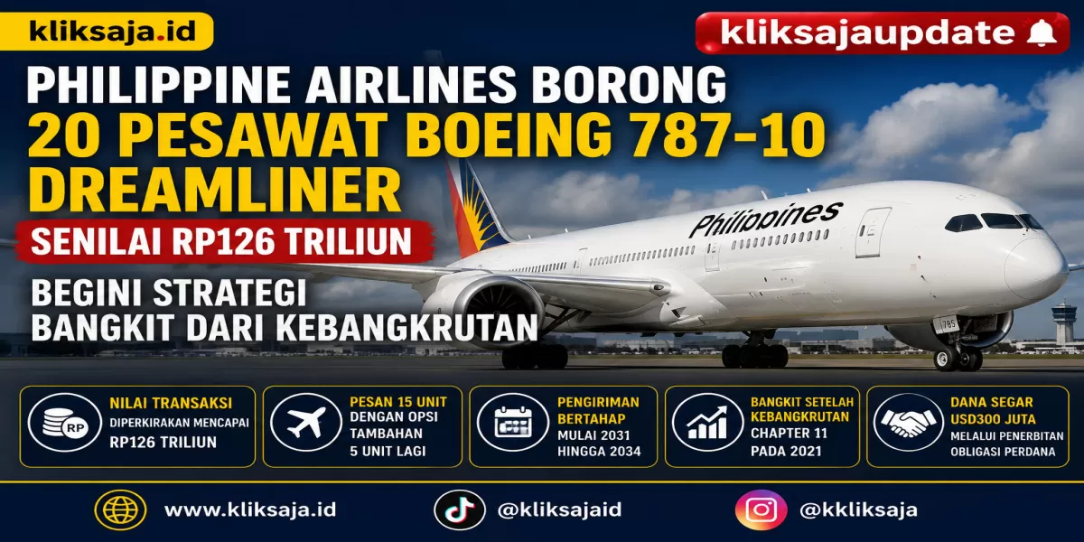 Philippine Airlines Borong 20 Pesawat Boeing 787-10 Dreamliner Senilai Rp126 Triliun, Begini Strategi Bangkit dari Kebangkrutan (Ilustrasi gambar )