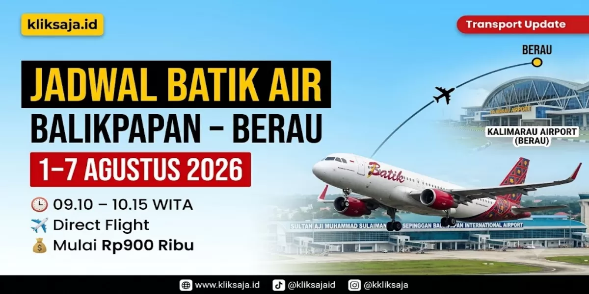 Update Jadwal Batik Air Balikpapan ke Berau 1&ndash;7 Agustus 2026, Cek Jam Terbang, Tarif Tiket, dan Panduan Pesan Online (Ilustrasi gambar )