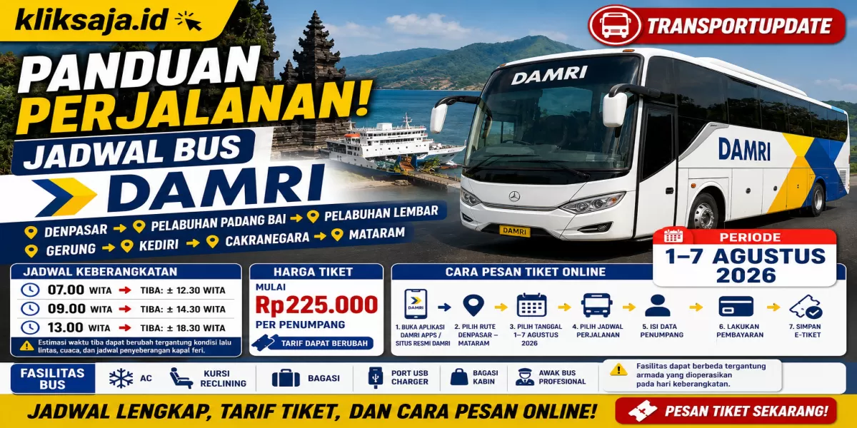 Panduan Perjalanan! Jadwal Bus DAMRI Rute Denpasar - Pelabuhan Padang Bai - Pelabuhan Lembar - Gerung - Kediri - Mataram Periode 1&ndash;7 Agustus 2026 (Ilustrasi gambar )