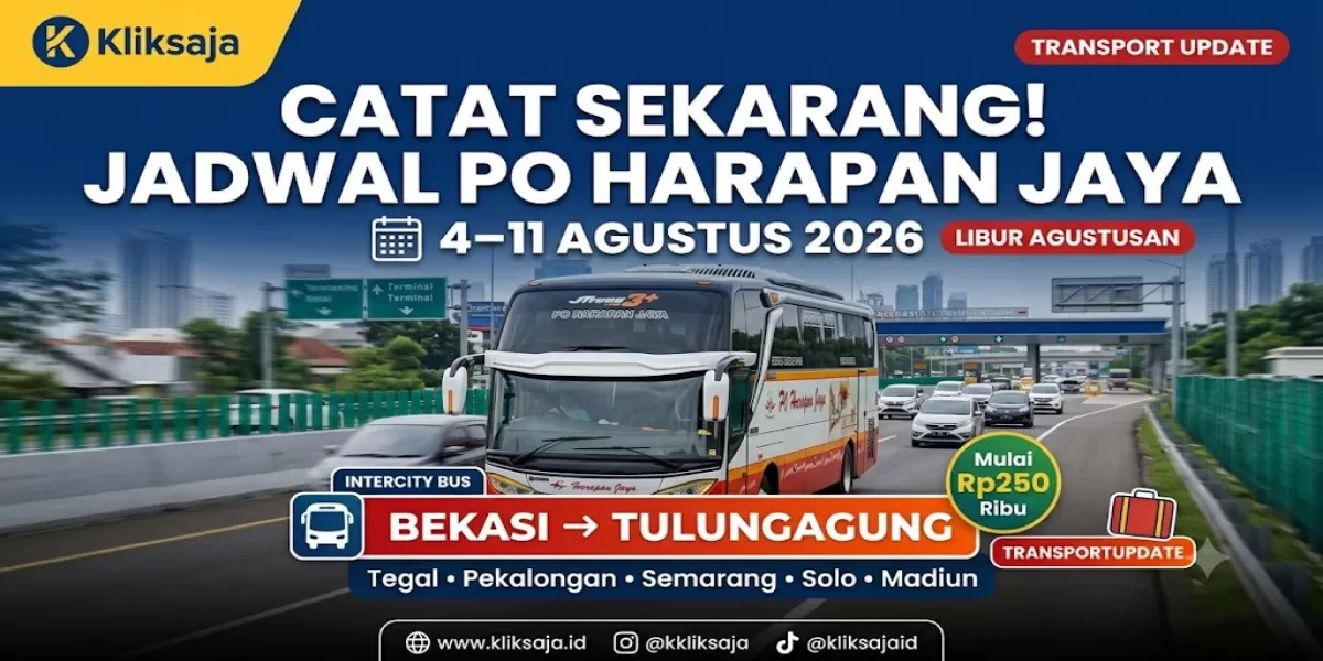 Catat Sekarang! Jadwal PO Harapan Jaya 4 &ndash; 11 Agustus 2026 untuk Libur Agustusan Rute Bekasi - Tegal - Pekalongan - Semarang - Solo - Tulungagung  (Ilustrasi gambar )