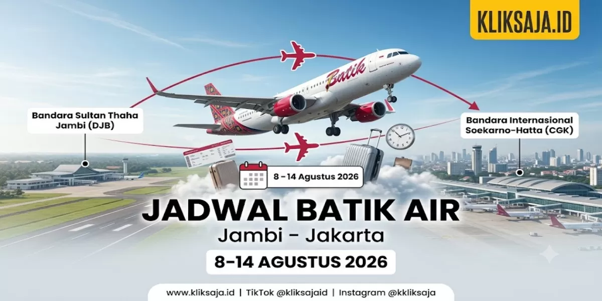 Update! Jadwal Batik Air Rute Jambi&ndash;Jakarta Periode 8&ndash;14 Agustus 2026, Cek Harga Tiket, Cara Booking Online, dan Jadwal Terbaru (Ilustrasi gambar )