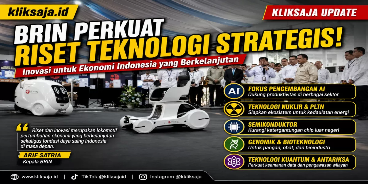BRIN Perkuat Riset Teknologi Strategis, Simak Fokus Pengembangan AI, PLTN, dan Inovasi untuk Ekonomi Indonesia (Dok.istimewa)