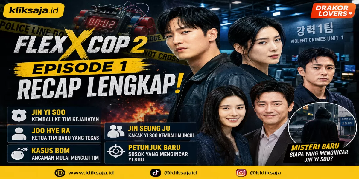 Recap Flex X Cop 2 Episode 1 Lengkap: Jin Yi Soo Kembali ke Tim Kejahatan, Kasus Bom Mulai Mengancam (SBS )